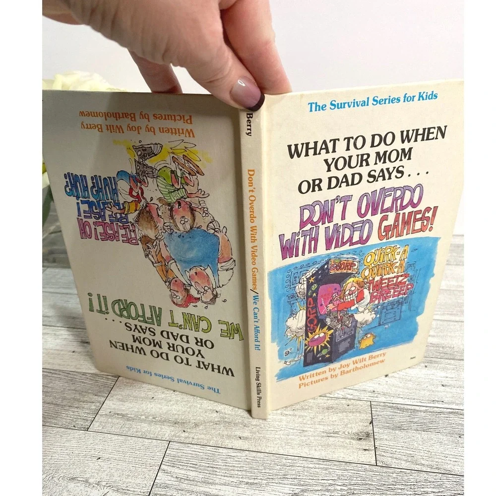 Don't Overdo With Video Games / We Can't Afford It Joy Wilt Berry 1983 Hardcover